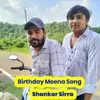 About Birthday Meena Song Song